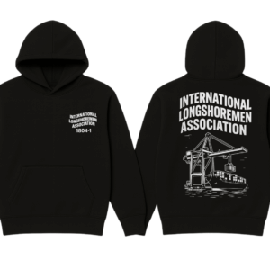 ILA T-SHIRT ORDER FORM CRANE (9) ILA Local 1804-1 Port Crane Hoodie
